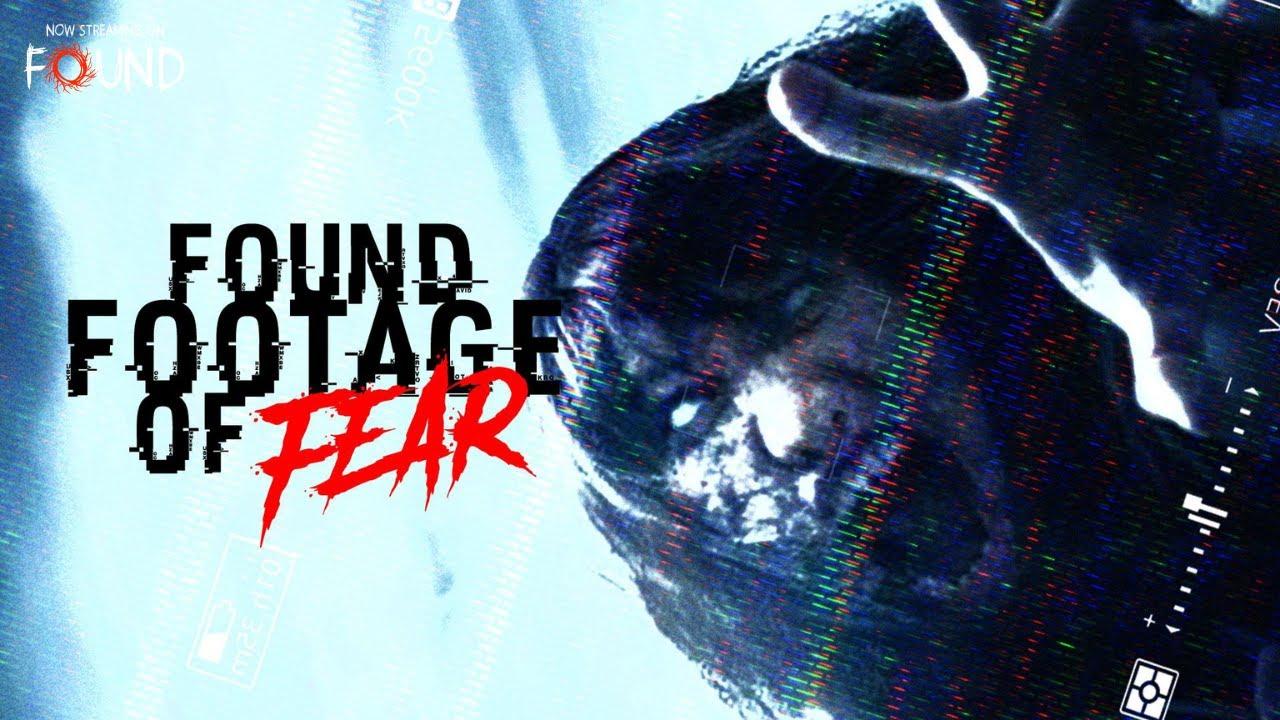 Found Footage of Fear Trailer