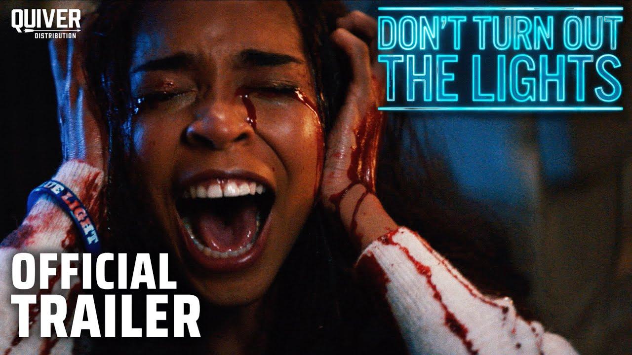 Don't Turn Out the Lights Trailer