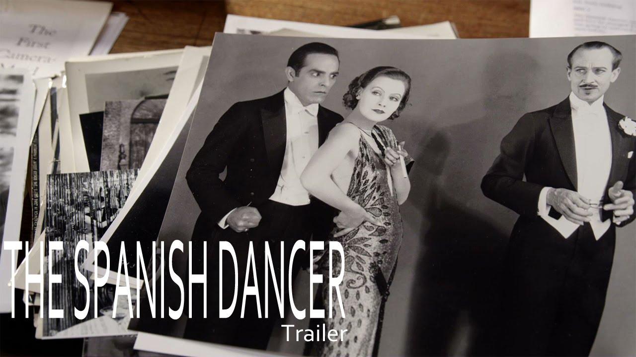 The Spanish Dancer Trailer