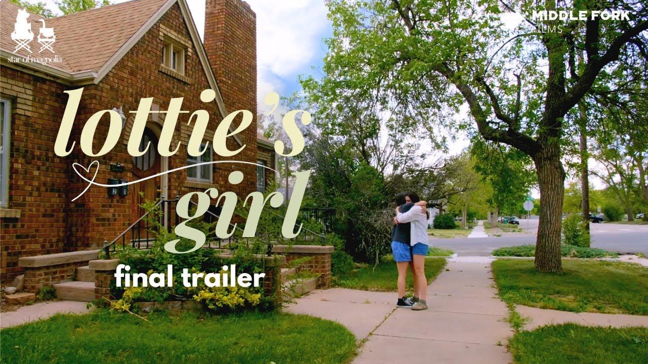 Lottie's Girl Trailer