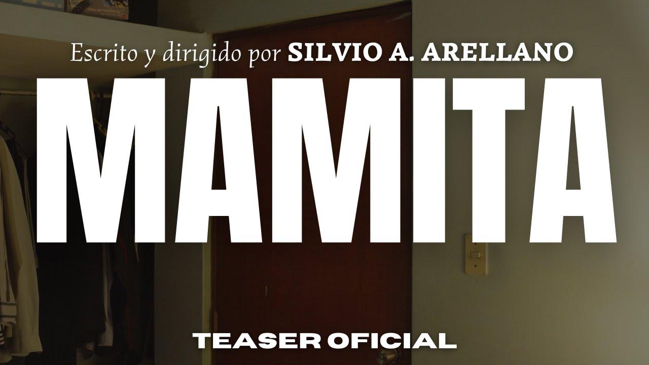 Mamita Trailer