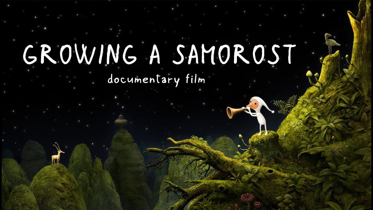 Growing a Samorost Trailer