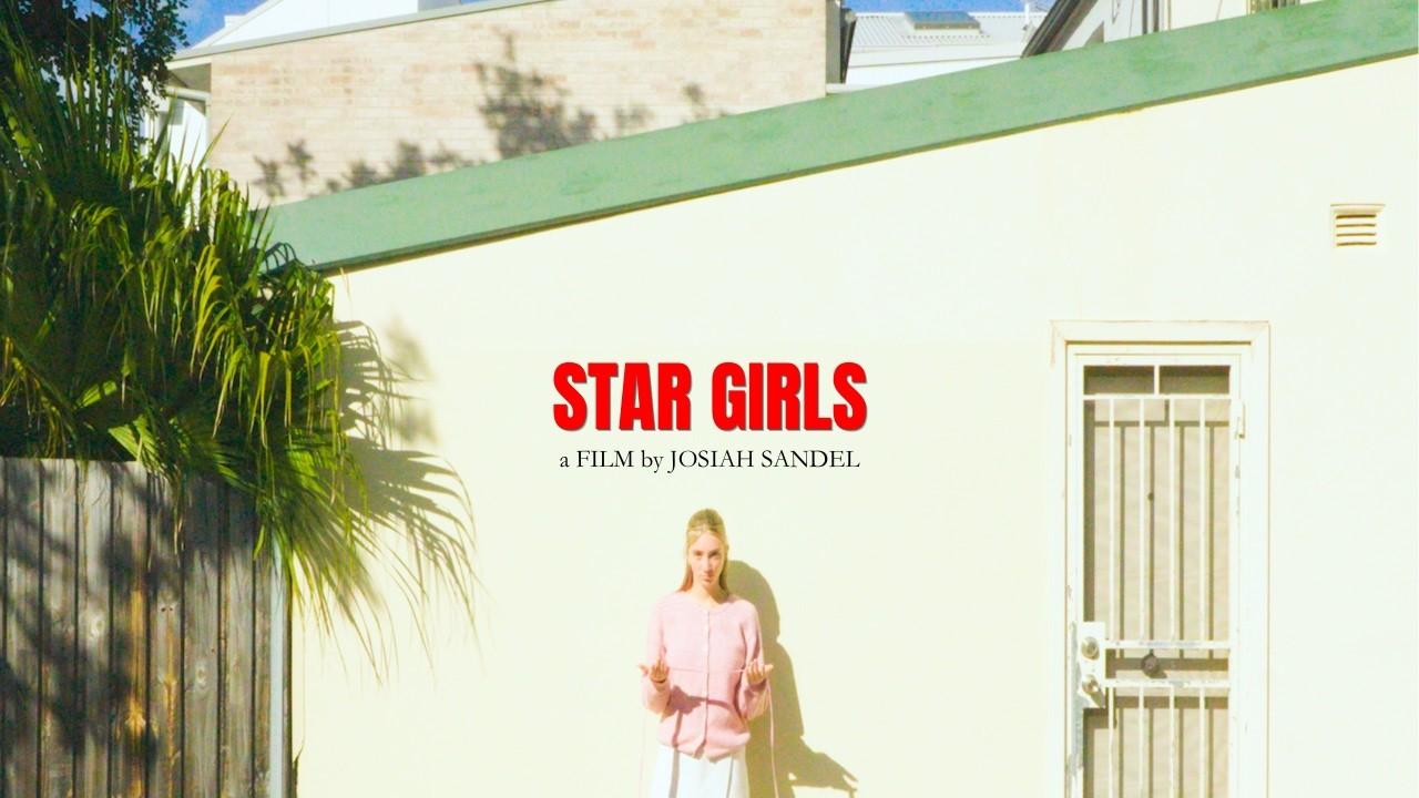 STAR GIRLS Trailer