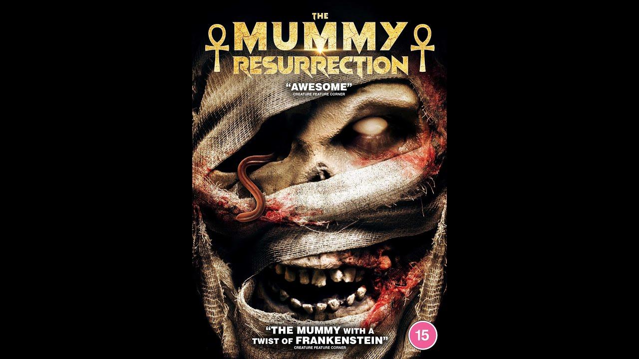 The Mummy Resurrection Trailer