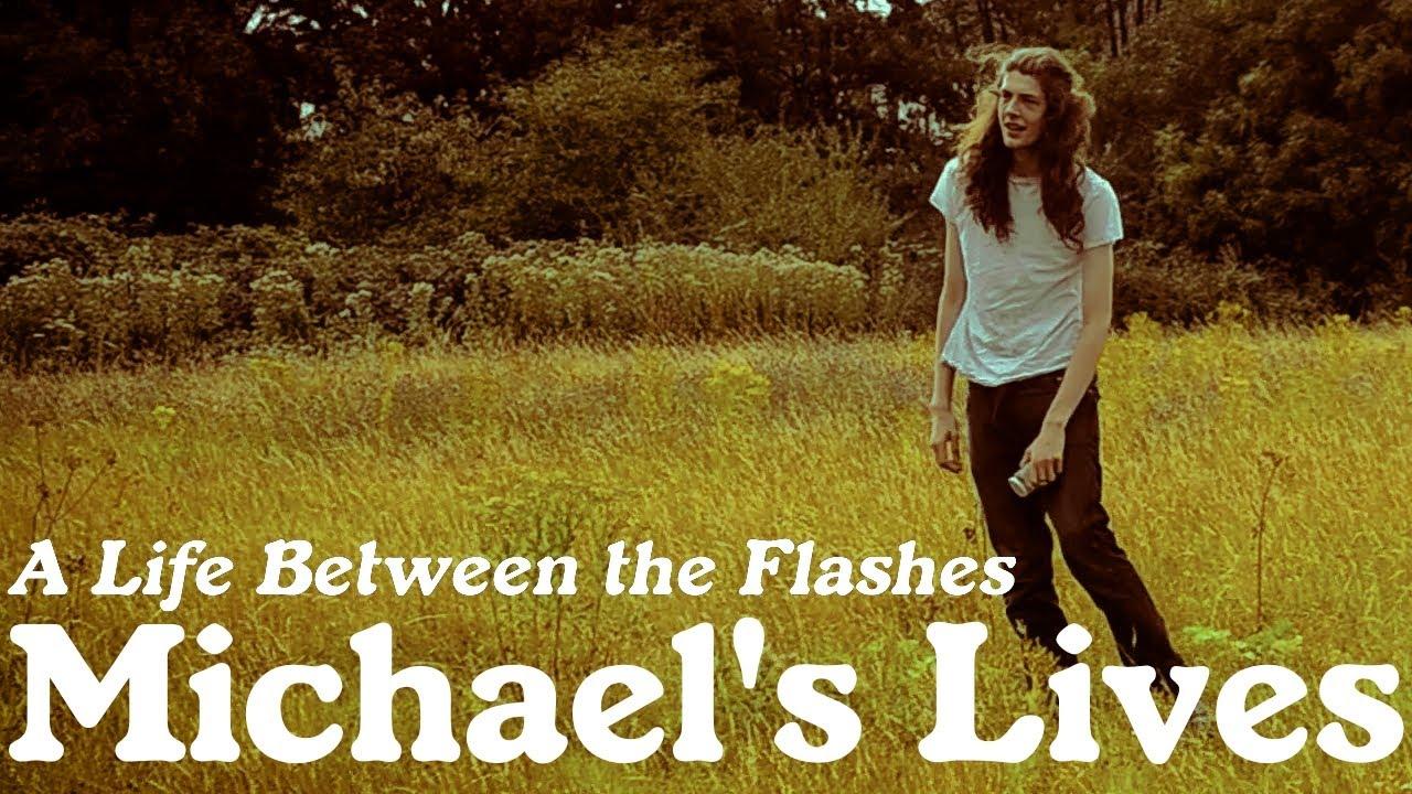 Michael's Lives Trailer