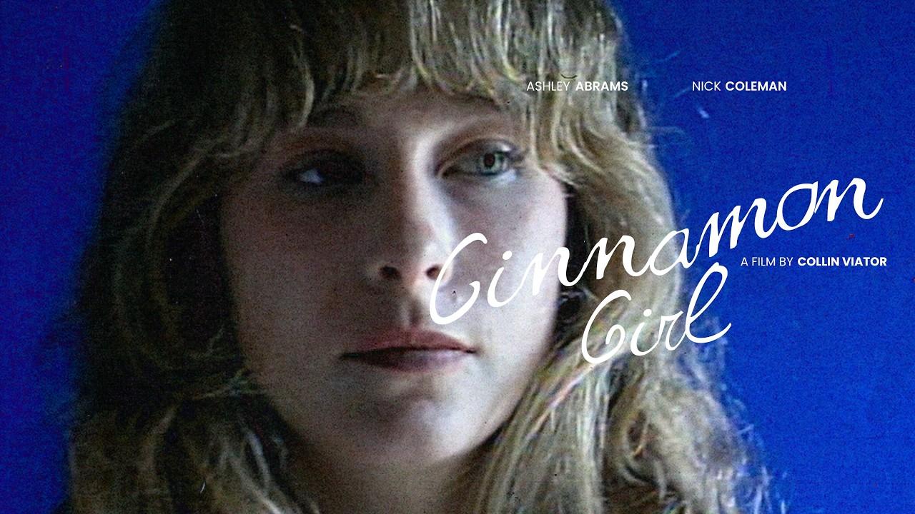 Cinnamon Girl Trailer