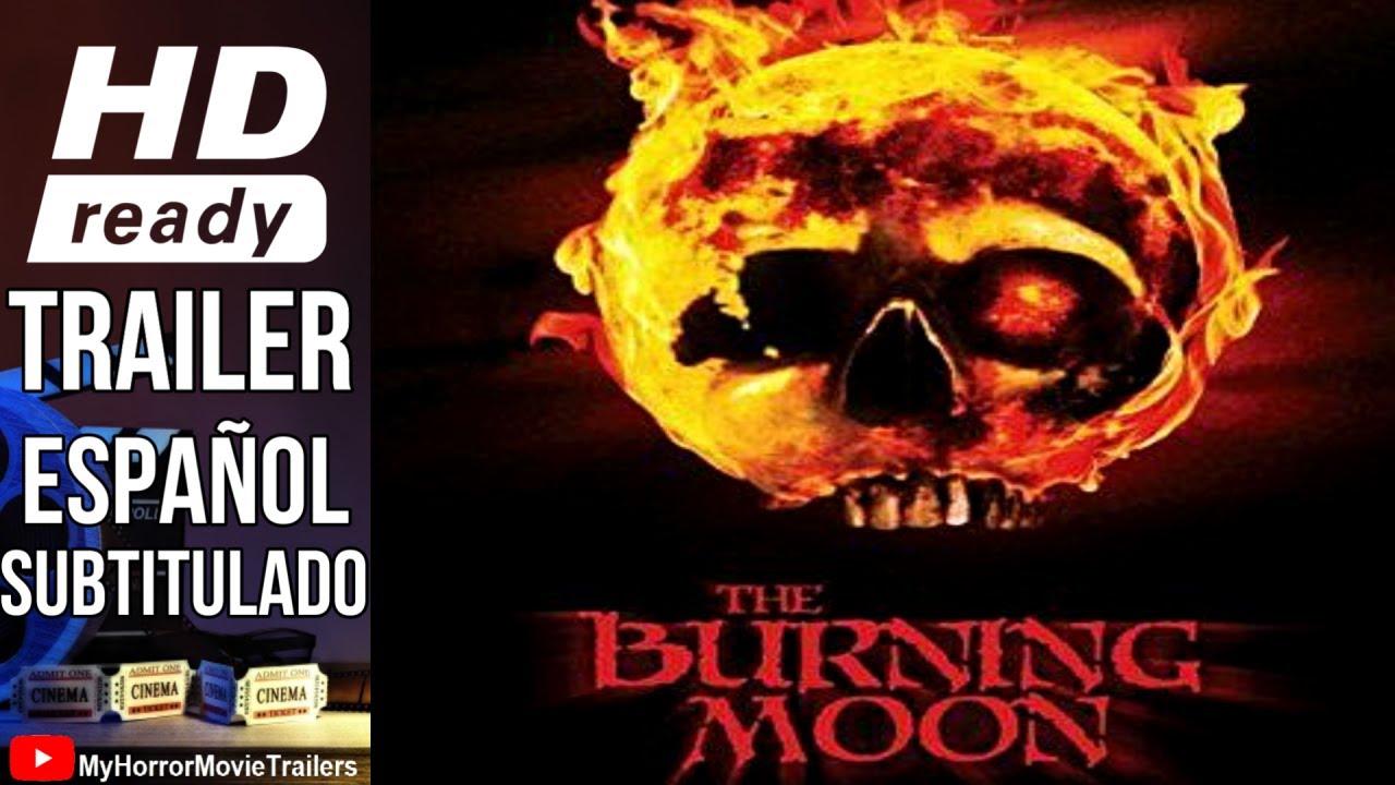 The Burning Moon Trailer