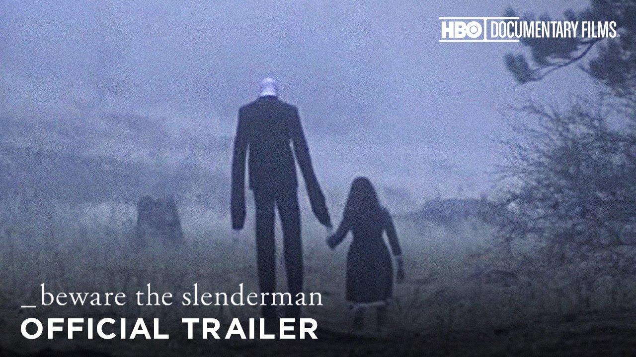 Beware the Slenderman Trailer