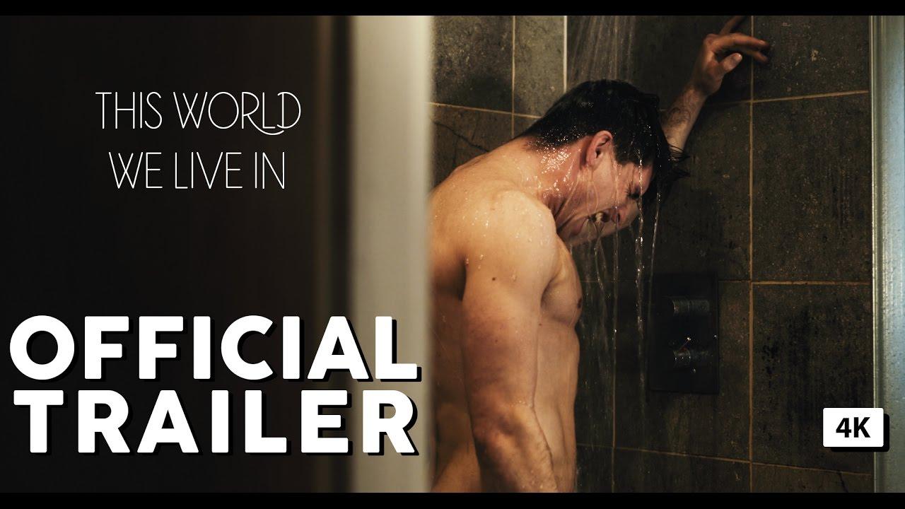 This World We Live In Trailer
