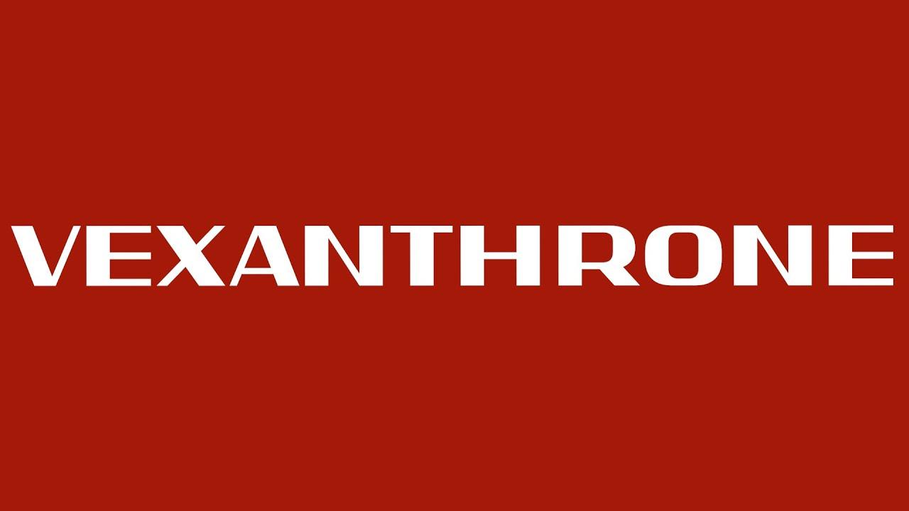 Vexanthrone Trailer