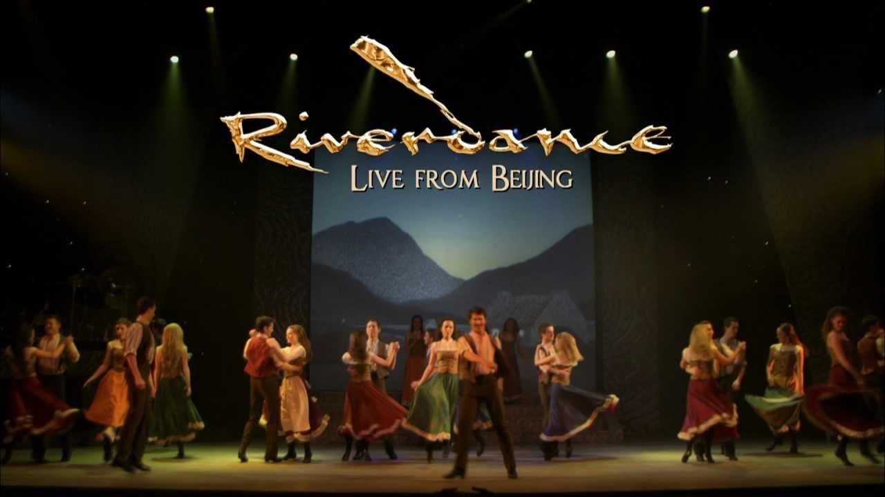 Riverdance: Live from Beijing Trailer