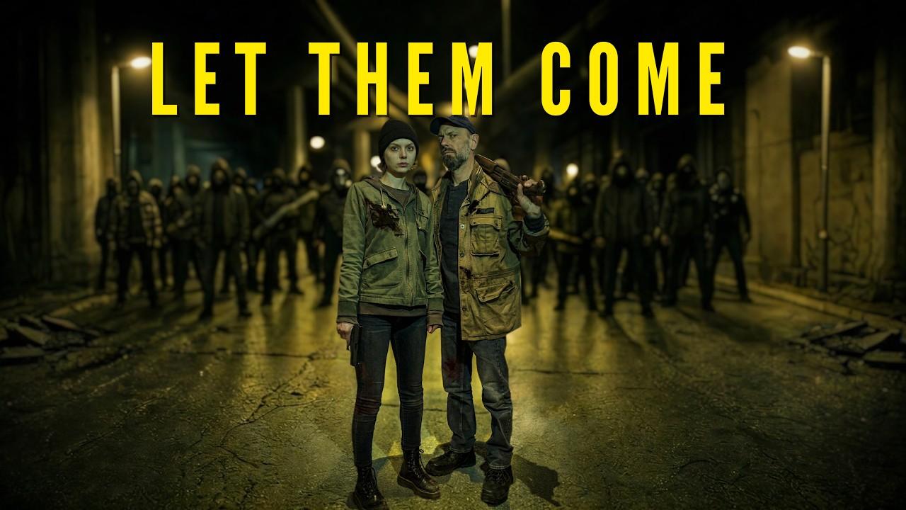 Let Them Come Trailer