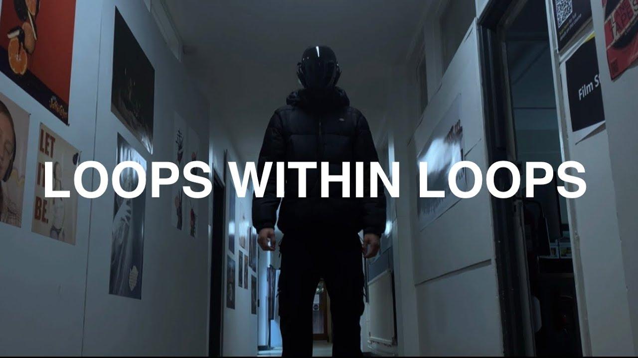 Loops Within Loops Trailer