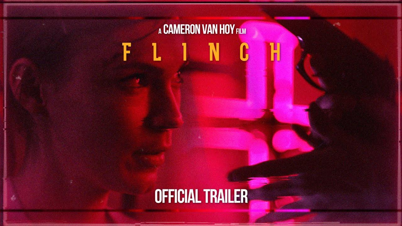 Flinch Trailer