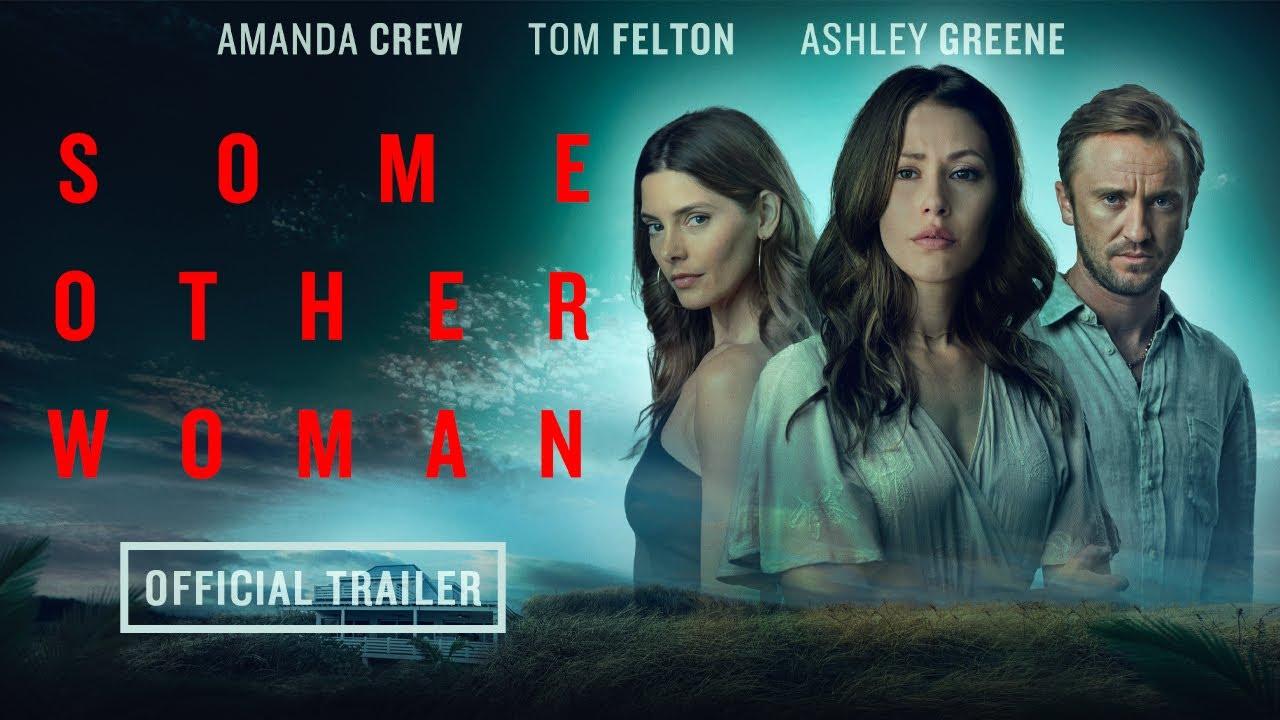 Some Other Woman Trailer