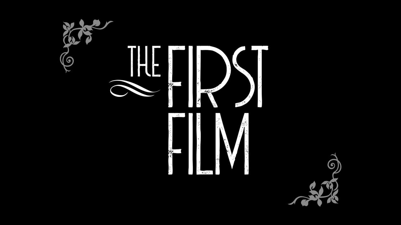 The First Film Trailer