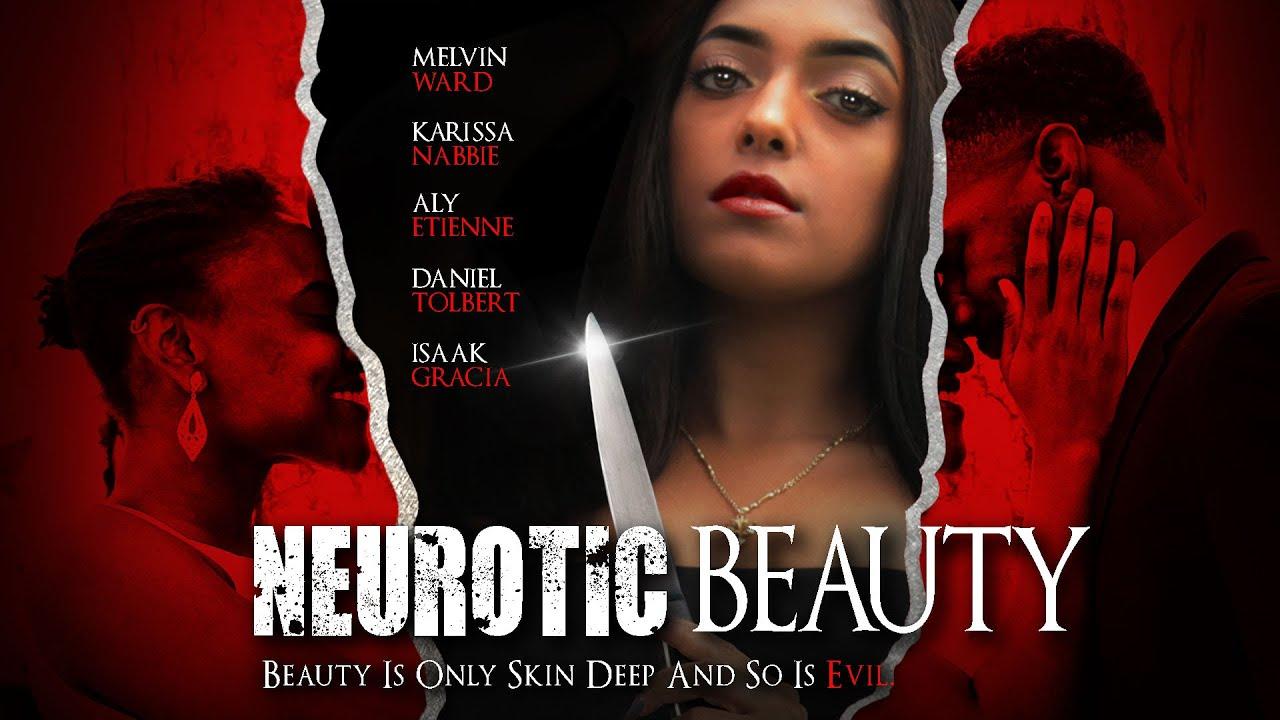 Neurotic Beauty Trailer