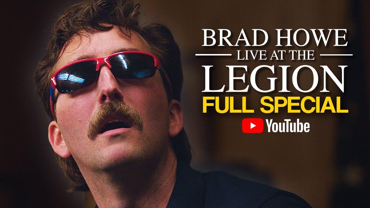 Brad Howe: Live at the Legion Trailer