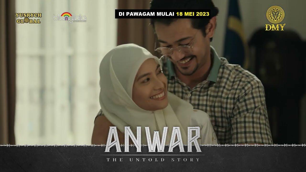 Anwar: The Untold Story Trailer