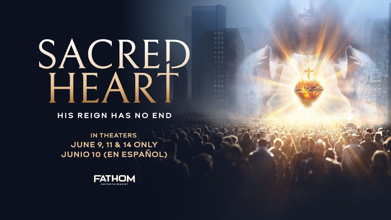 Sacred Heart: His Reign Has No End Trailer
