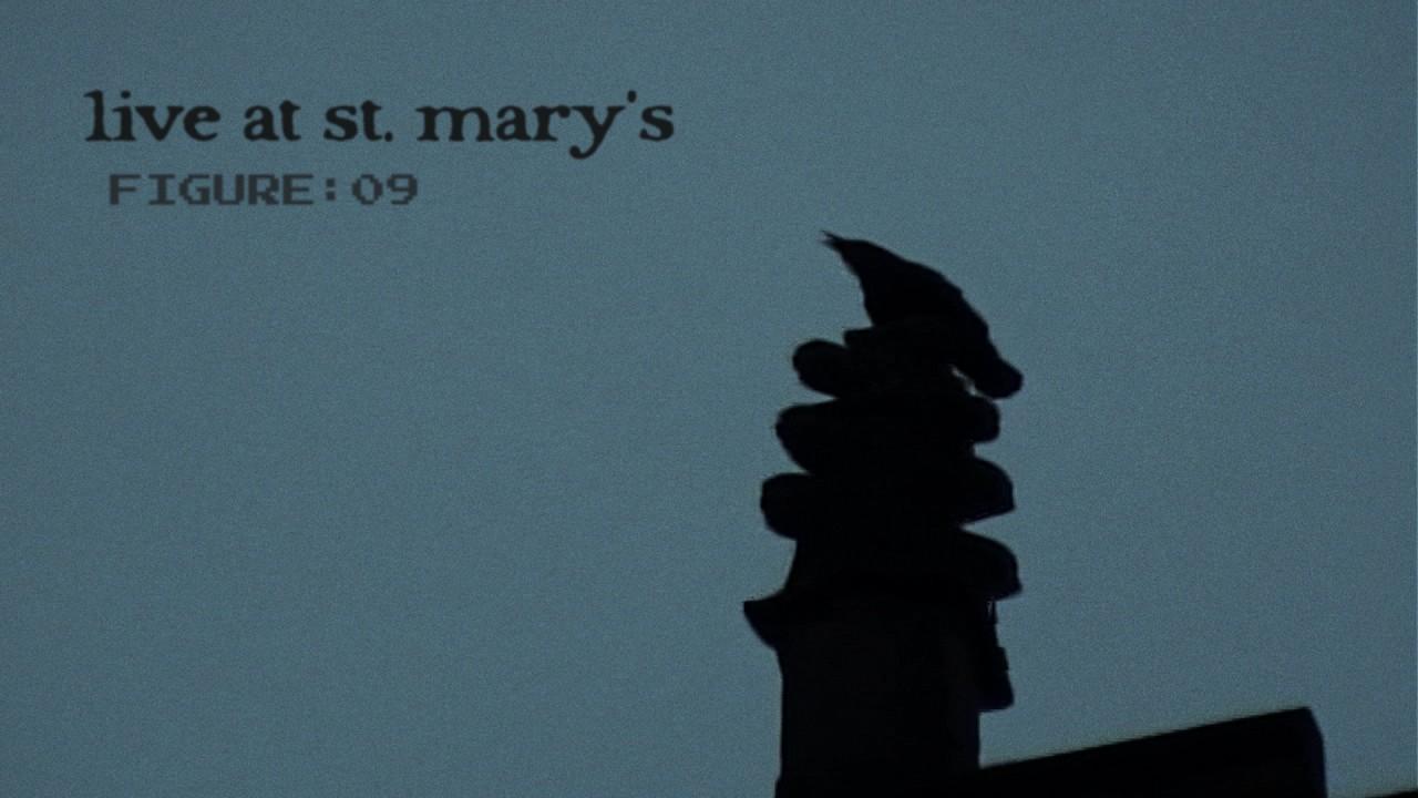 figure:09, live at st mary's Trailer