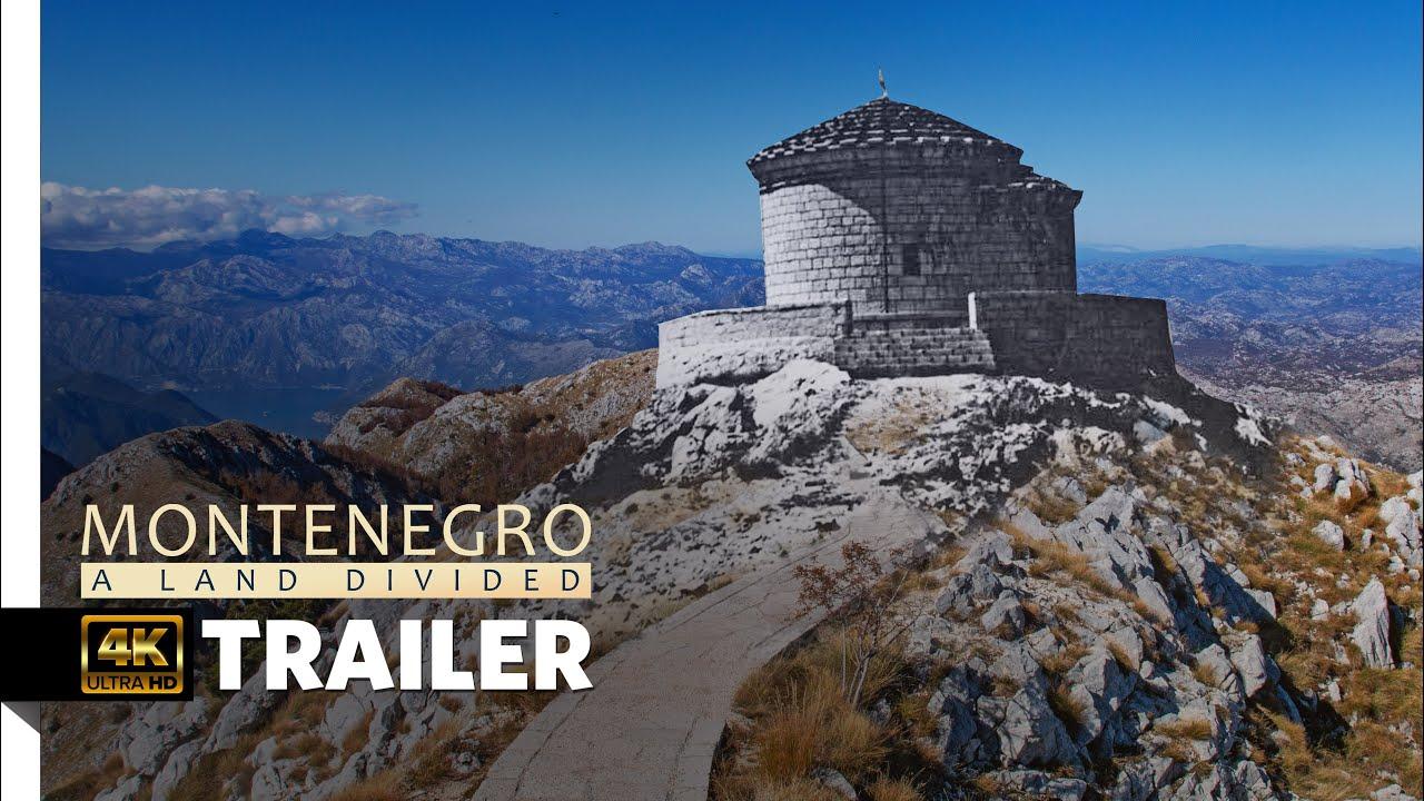 Montenegro: A Land Divided Trailer