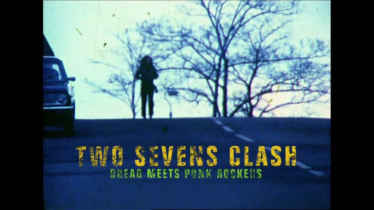 Two Sevens Clash: Dread Meets Punk Rockers Trailer
