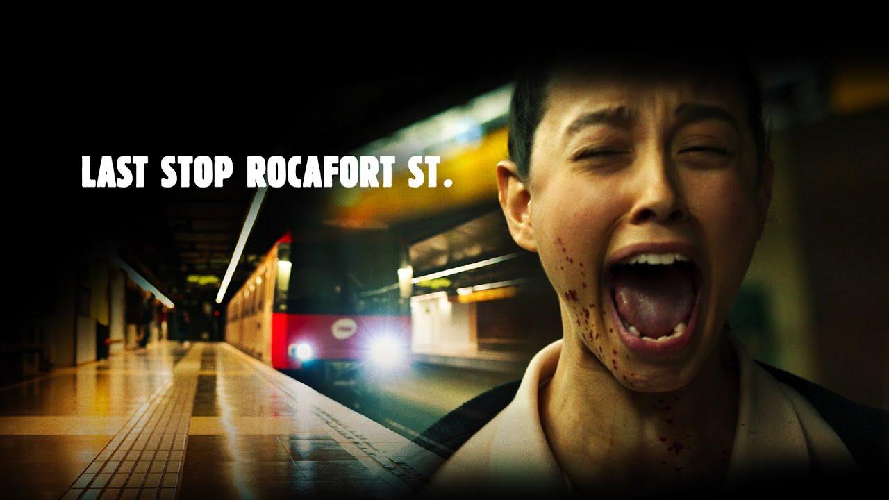 Last Stop: Rocafort St. Trailer