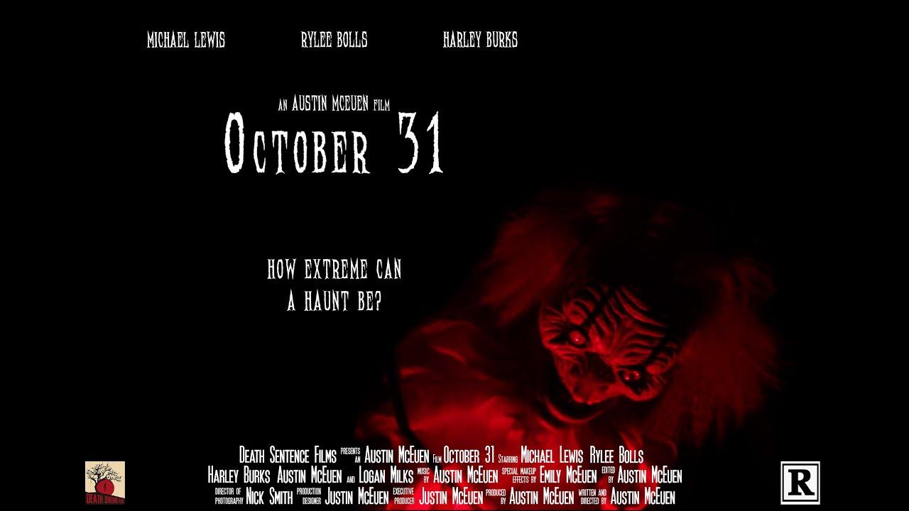 October 31 Trailer