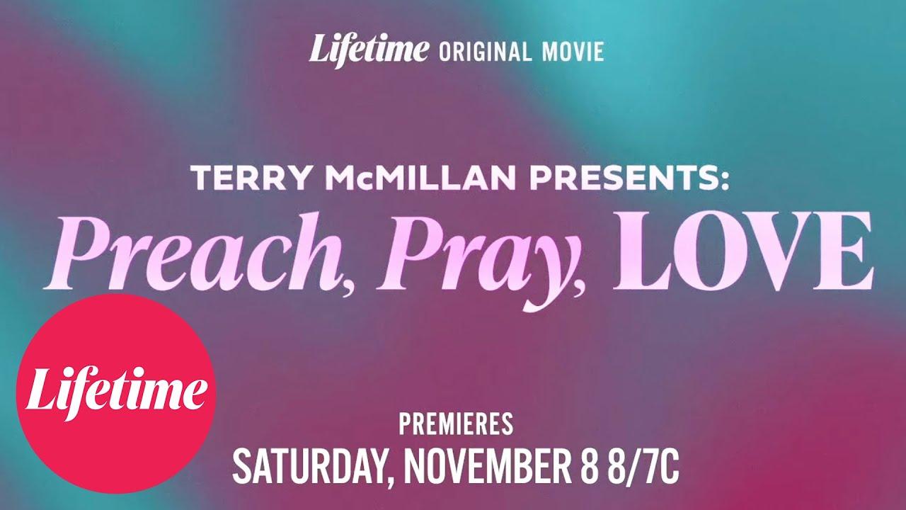 Terry McMillan Presents: Preach, Pray, Love Trailer