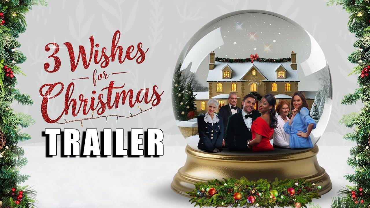 3 Wishes for Christmas Trailer