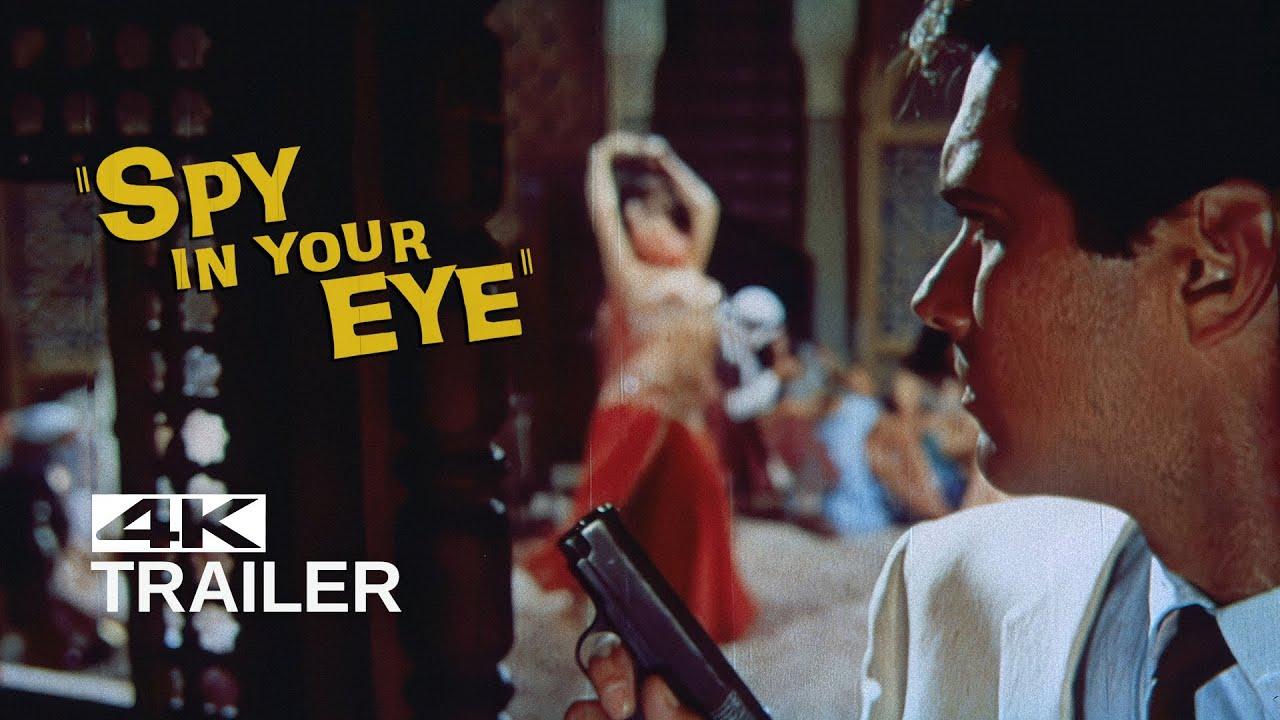 Spy in Your Eye Trailer