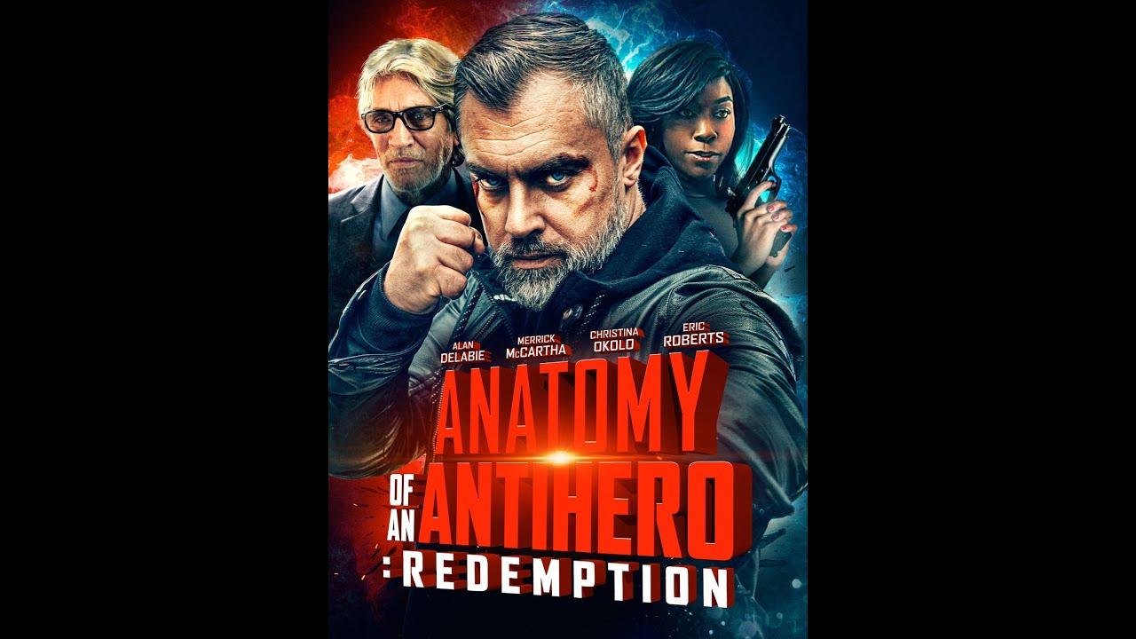 Anatomy of an Antihero: Redemption Trailer