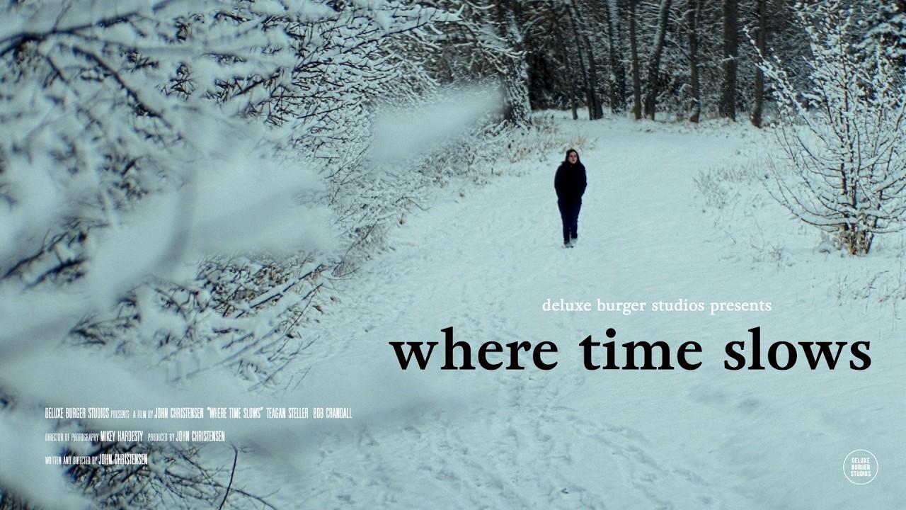 where time slows Trailer