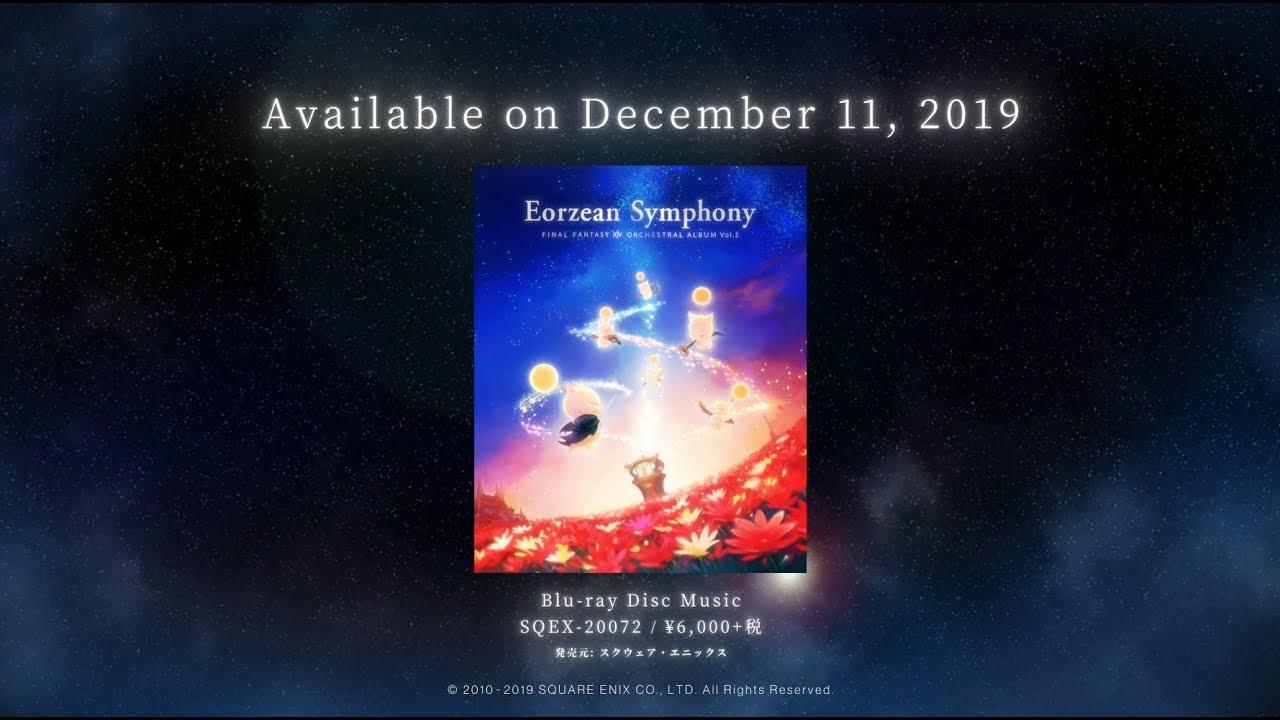 Eorzean Symphony: FINAL FANTASY XIV Orchestral Album Vol.2 Trailer