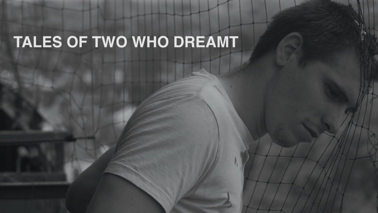 Tales of Two Who Dreamt Trailer