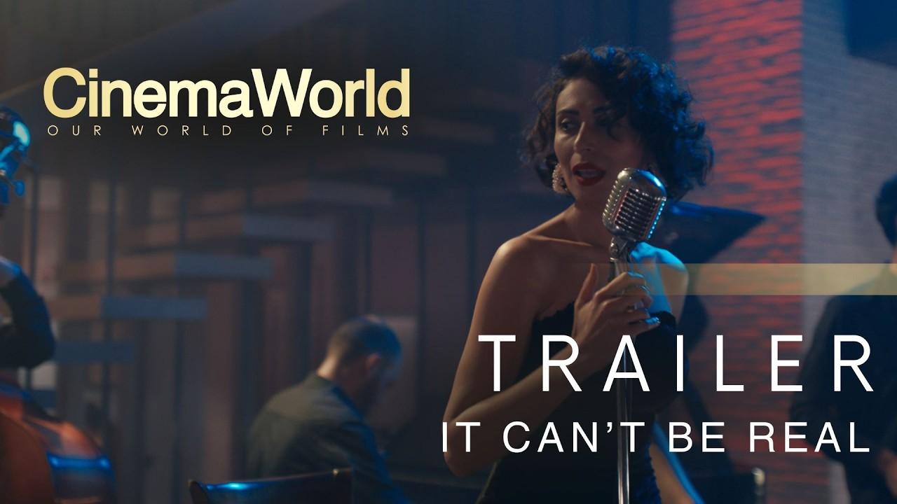 It Can't Be Real Trailer