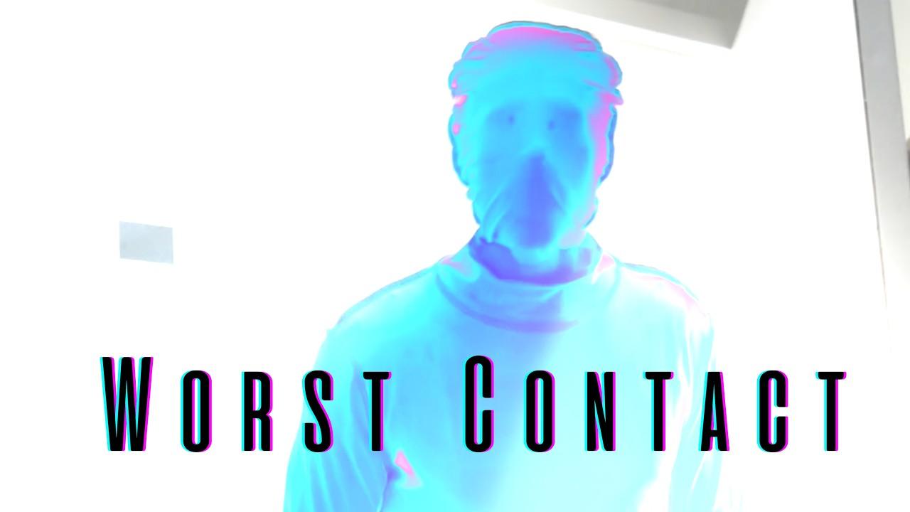 Worst Contact Trailer