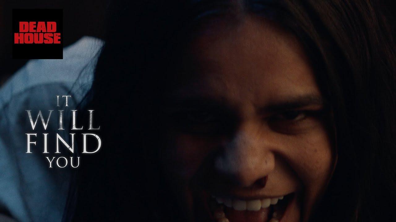 It Will Find You Trailer