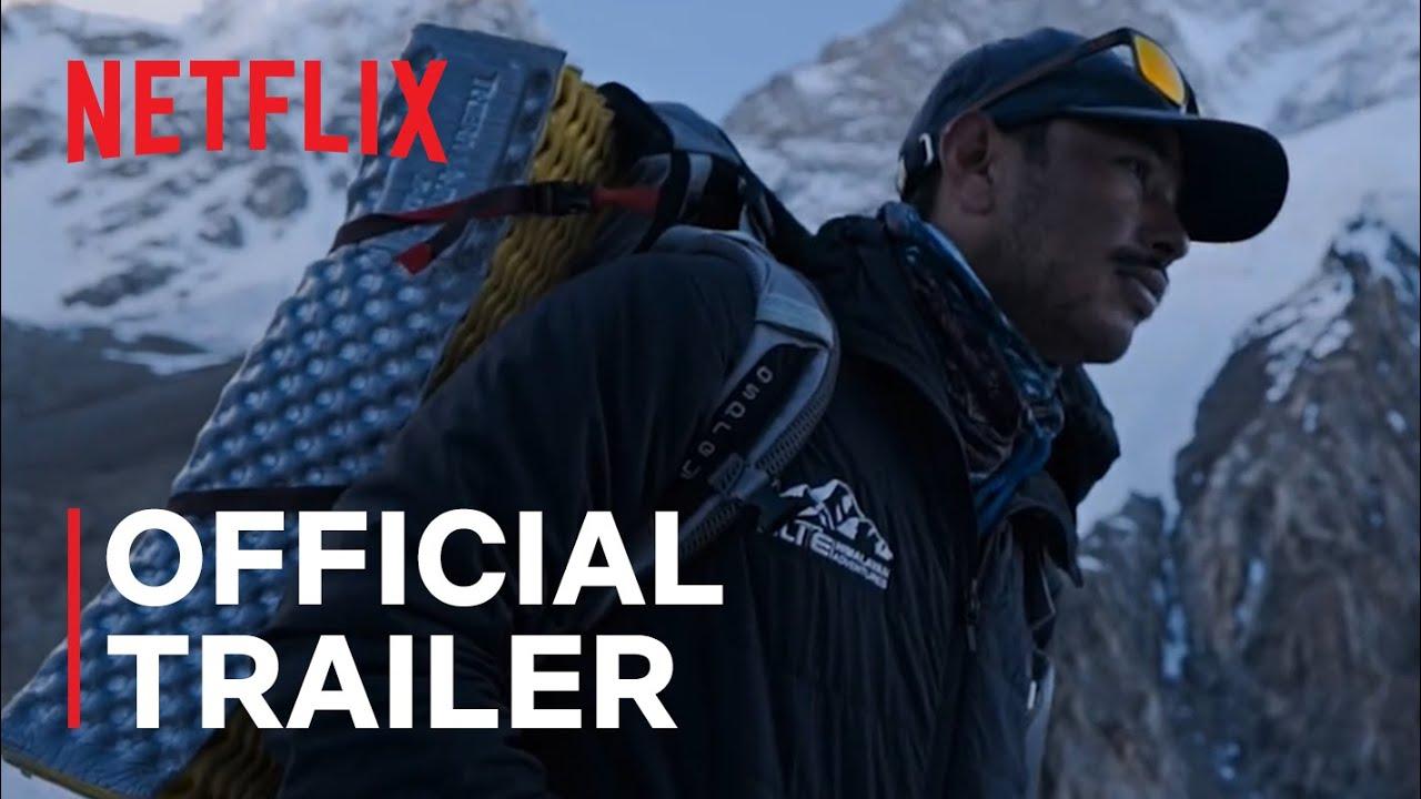 14 Peaks: Nothing Is Impossible Trailer