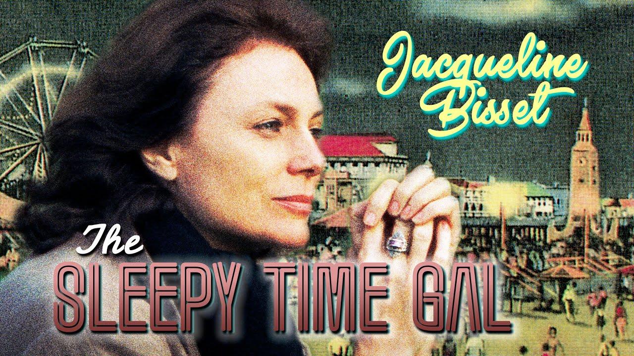 The Sleepy Time Gal Trailer