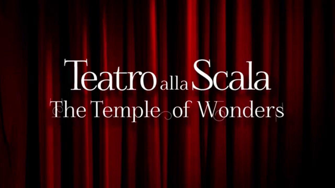 La Scala Theatre: the Temple of Wonders Trailer