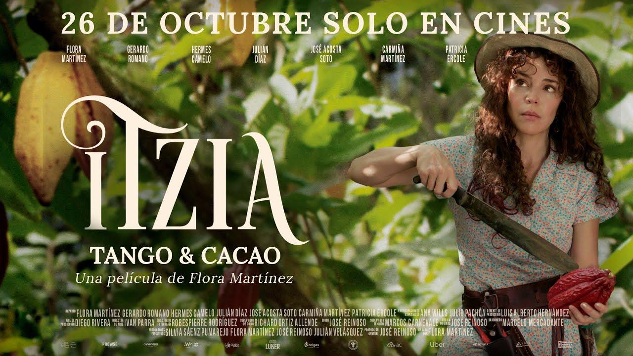 Itzia, Tango & Cacao Trailer