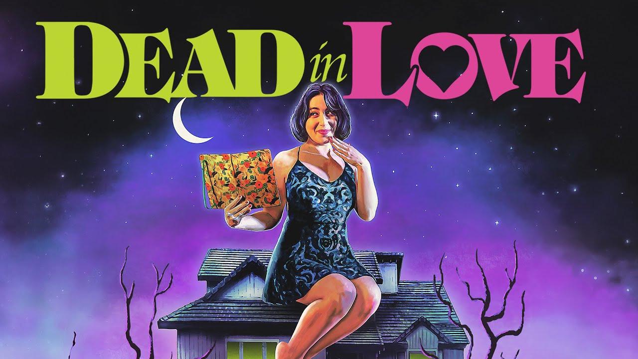 Dead in Love Trailer