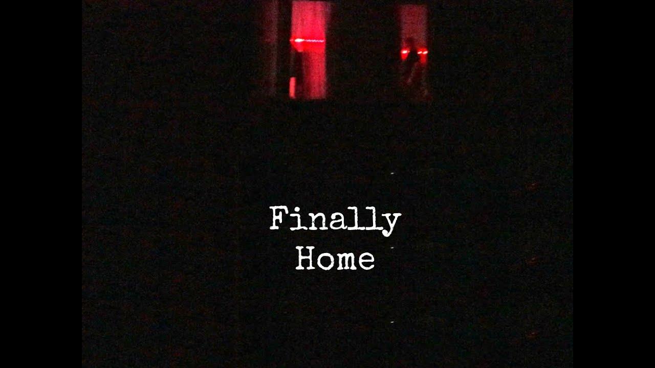 Finally Home Trailer