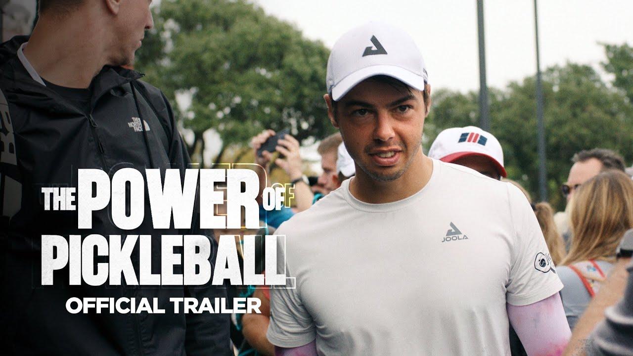 The Power of Pickleball Trailer