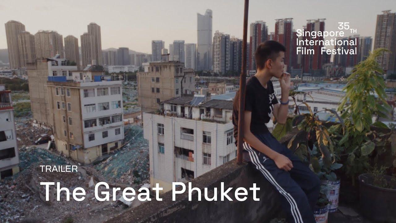 The Great Phuket Trailer