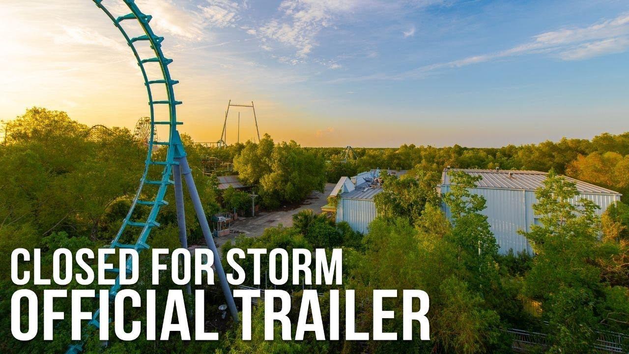 Closed for Storm Trailer
