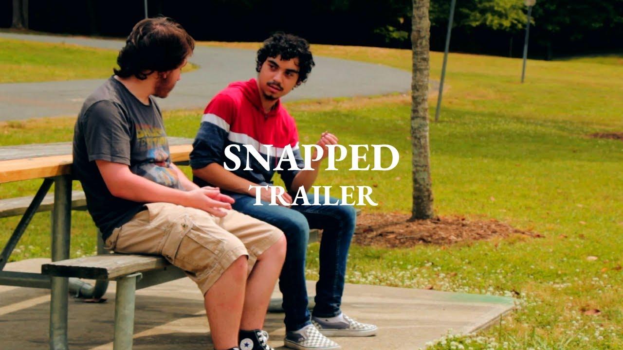 Snapped Trailer