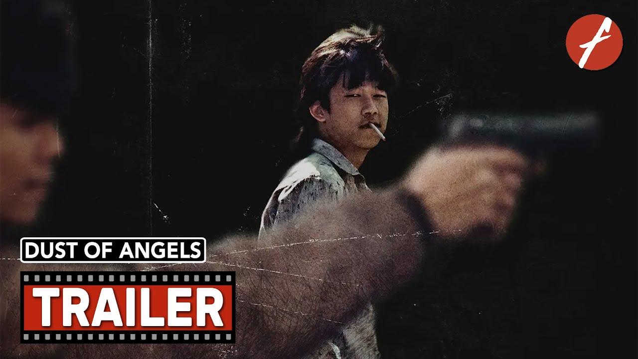 Dust of Angels Trailer